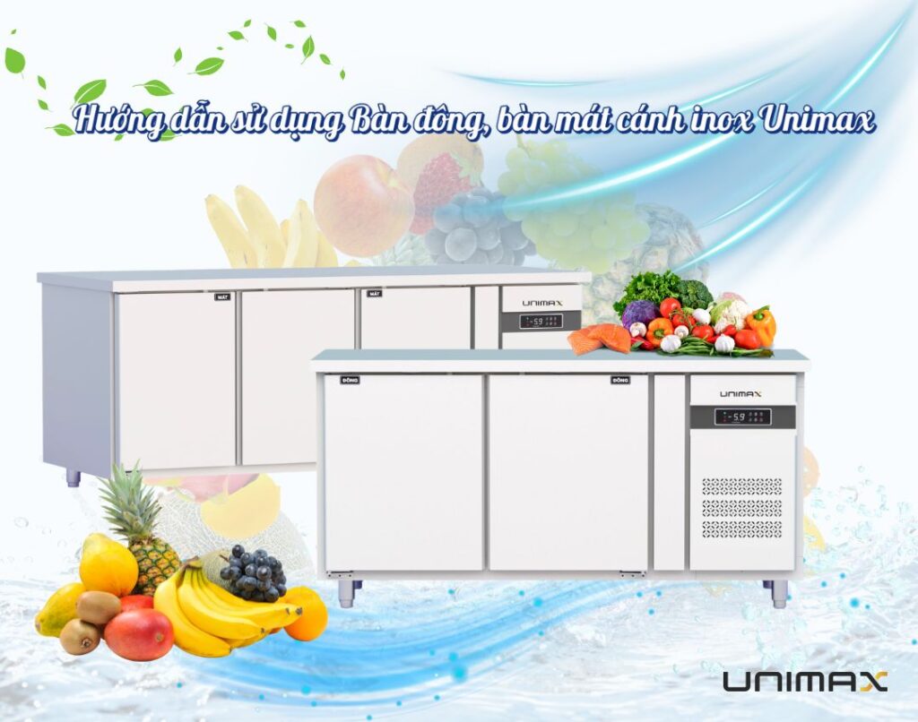 Hướng dẫn sử dụng bàn đông bàn mát cánh innox Unimax